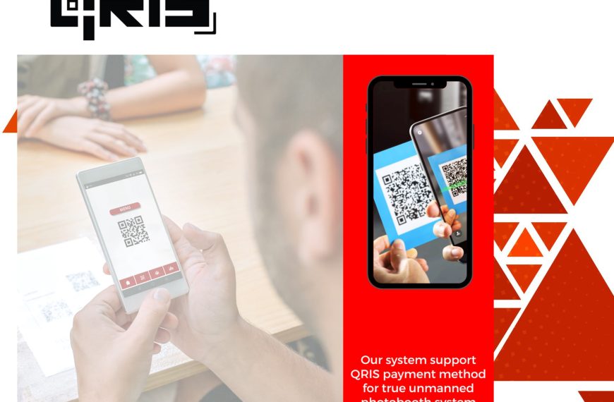 QRIS Payment untuk Photobooth: Solusi Pembayaran Praktis bagi Pelaku Usaha